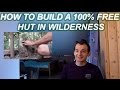 How to build a hut in wilderness (100% for free) - review