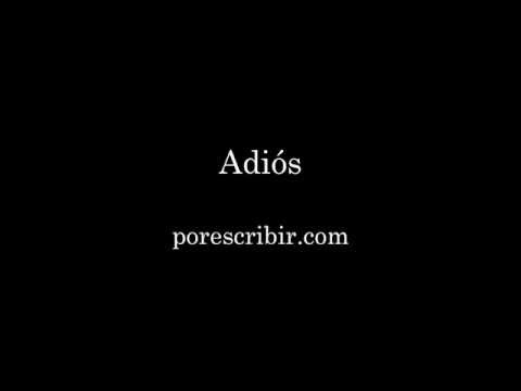 Adiós - Alejandro Ordóñez