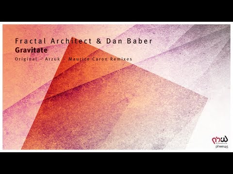 Fractal Architect & Dan Baber - Gravitate (Original Mix) [PHWE145]