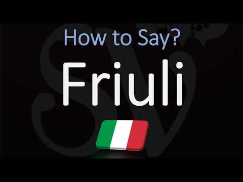 How to Pronounce Friuli? (CORRECTLY)