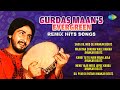 Gurdas Maan S Evergreen Remix Hits Sada Dil Mod De Dil Pyar Di Patari Punjabi Old Songs