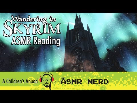 Soft Spoken ASMR | Skyrim Lore Reading | A Children's Anuad (relaxing ASMR sounds for sleep)