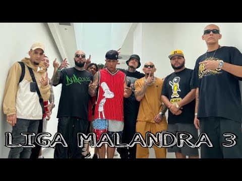 LIGA MALANDRA 3 || C KAN / Tren Lokote / DHARIUS y más 🔥
