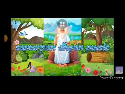 samarpan dhyan music made by gurutattva for meditating to find internal peace or mokash .