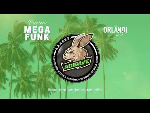🐰MEGA FUNK - ATLÉTICA ADIBAVE - 🐰 (AGOSTO 2020) - Dj Orlandi SC