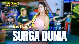 Download lagu SURGA DUNIA Evitania Osama Musik // Anijaya Audio Live - Airin Digimedia mp3