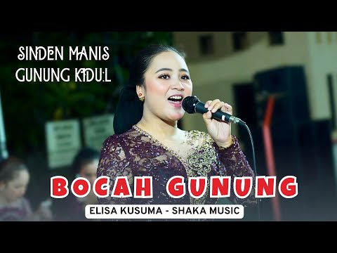 LANGGAM BOCAH GUNUNG - ELISA KUSUMA SINDEN GUNUNG KIDUL -SHAKA CAMPURSARI