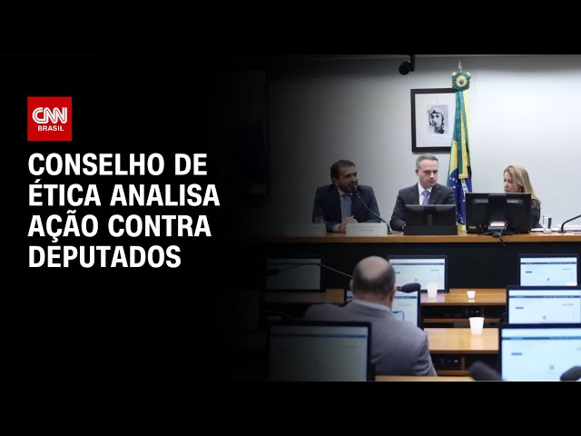 Conselho de Ética pauta abertura de ação contra deputados por motim | CNN NOVO DIA