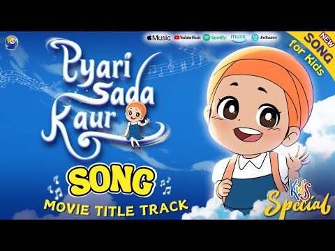 Pyari Sada Kaur (Song) || Short Movie 4 kids (Launch 29 June) Nikka jeha Khalsa || Sikh Baby Rhymes