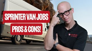 SPRINTER VAN DRIVING, DOES IT REALLY PAY AS MUCH AS YOU THINK