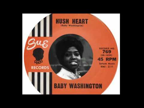 Baby Washington - Hush Heart (1962)