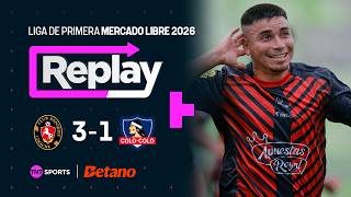 TNT Sports Replay | Deportes Limache 3-1 Colo Colo | Fecha 1
