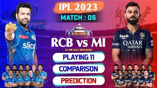 IPL 2023 Match 05 MI vs RCB Playing 11 2023 Comparison | RCB vs MI Team Comparison & Prediction 2023