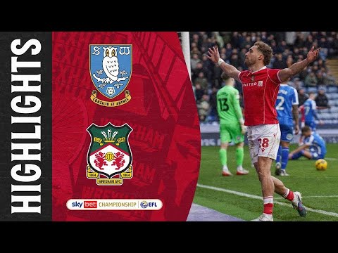 HIGHLIGHTS | Sheffield Wednesday vs Wrexham AFC