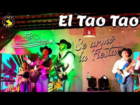 Los Hijos Del Pueblo - El Tao Tao ( Live Se armó la fiesta )