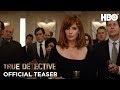True Detective: Tease (HBO) 
