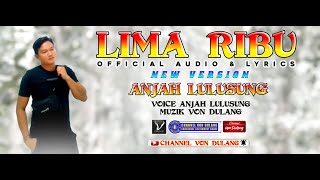 Download lagu LAGU MURUT LIMA RIBU COVER VERSION || ANJAH LULUSUNG mp3