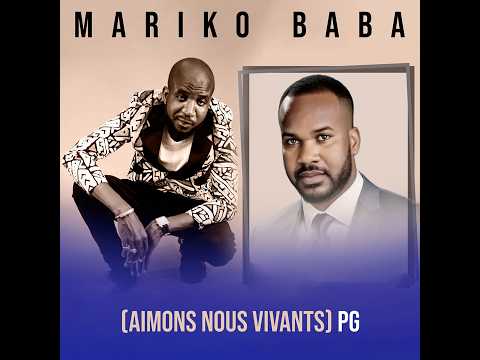 Mariko Baba - (Aimons Nous Vivants) PG (Officiel 2026)