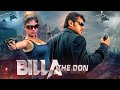 Ajith Kumar S Top Gangster Movie In South Billa The Don Blockbuster Hindi Dubbed Action Movie