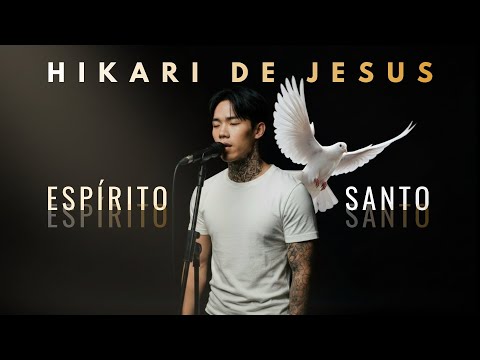 Espírito Santo - Hikari de Jesus
