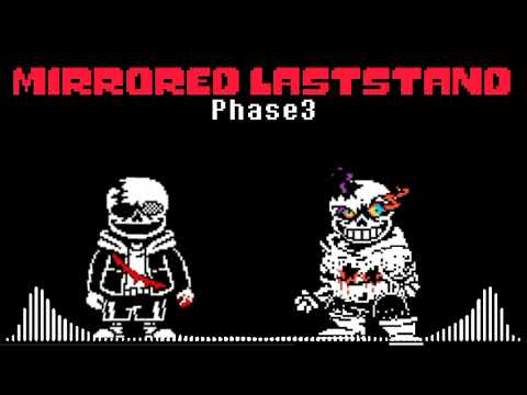 Mirrored LastStand Phase3