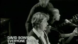 David Bowie &#39;Everyone Says Hi&#39;.