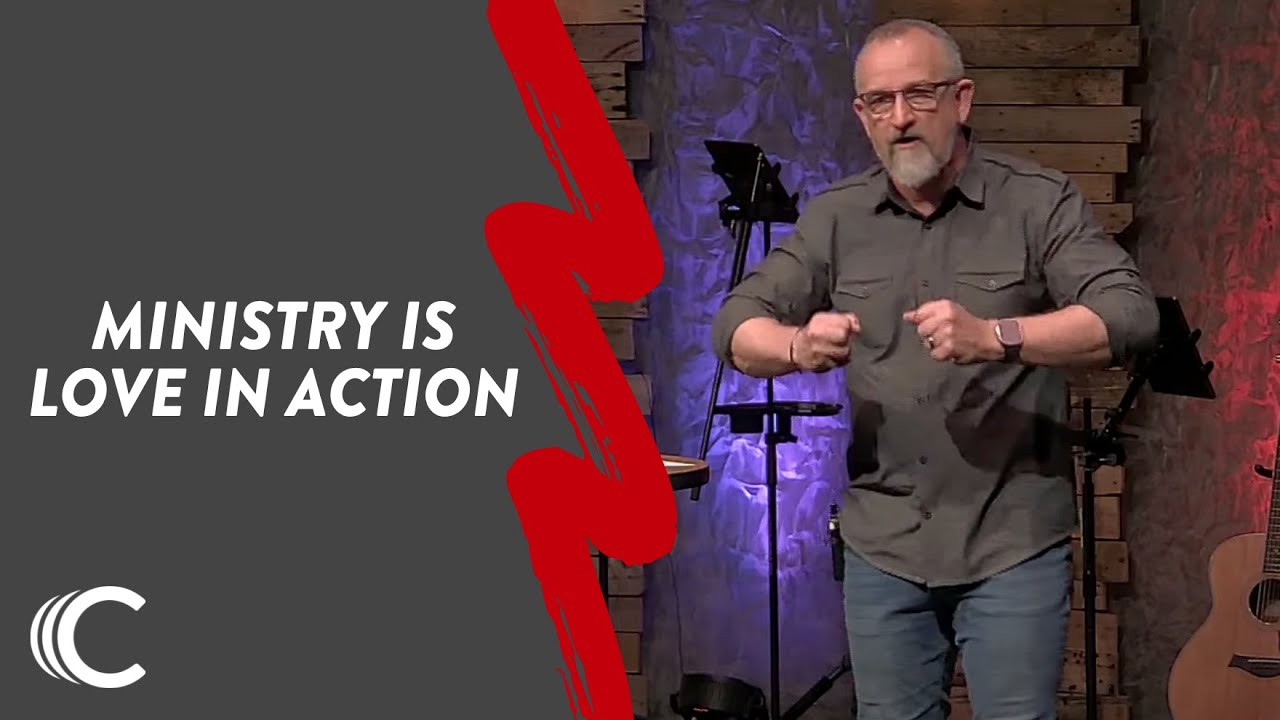 Ministry is Love in Action
