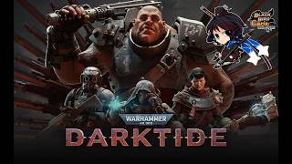 【Warhammer 40,000 Darktide】 マスタリー上げとかレア拾えるといいな！