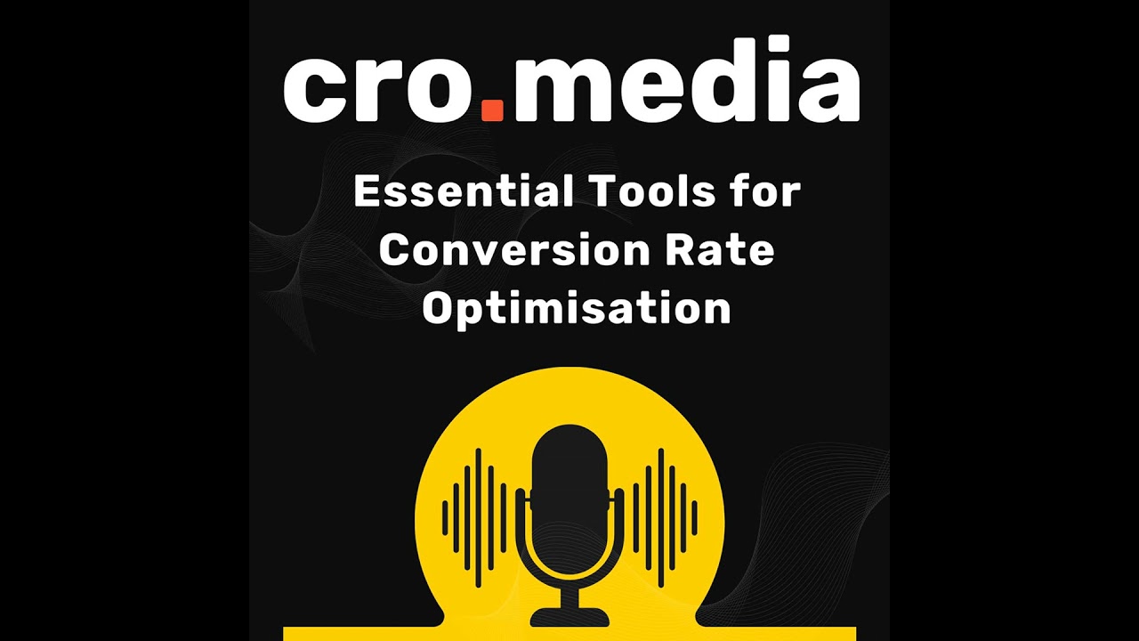Essential Tools for Conversion Rate Optimisation