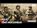 Kılıç Timi Sahneleri 6 Savaşçı