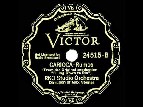 1934 RKO Studio Orchestra - Carioca