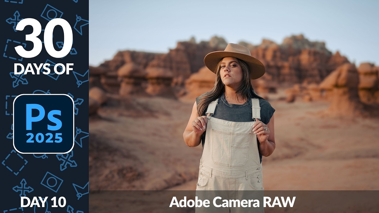 Master Adobe Camera RAW in Photoshop - Day 10