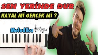 Enes Batur - Sen Yerinde Dur Melodika Notaları - 