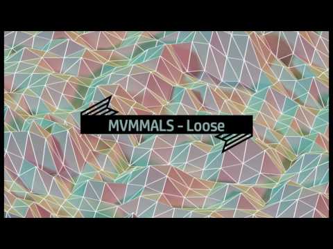 MVMMALS - Loose