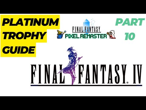 Final Fantasy 4 Pixel Remaster Platinum Trophy Guide - Part 10: Tower of Babel