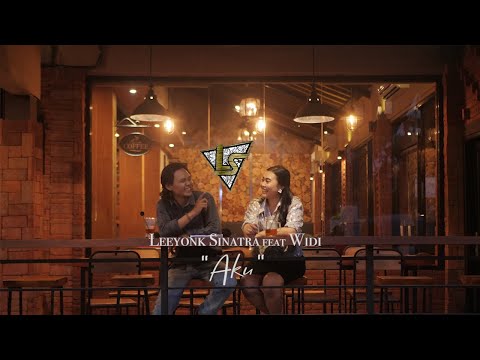 Leeyonk Sinatra feat Widi - AKU (Official Music Video)