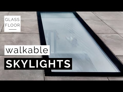 GLASSFLOOR – walkable skylights – for a brighter living