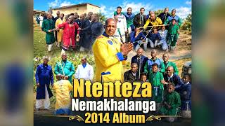 Download lagu Ntenteza Namakhalanga 2014 Full Album Part 1 mp3