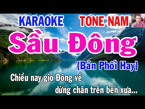 Karaoke Sầu Đông Tone Nam Nhạc Sống gia huy karaoke