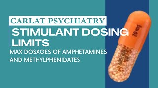 Stimulant Dosing Limits for ADHD: When Is The Adderall / Ritalin Dose Too High