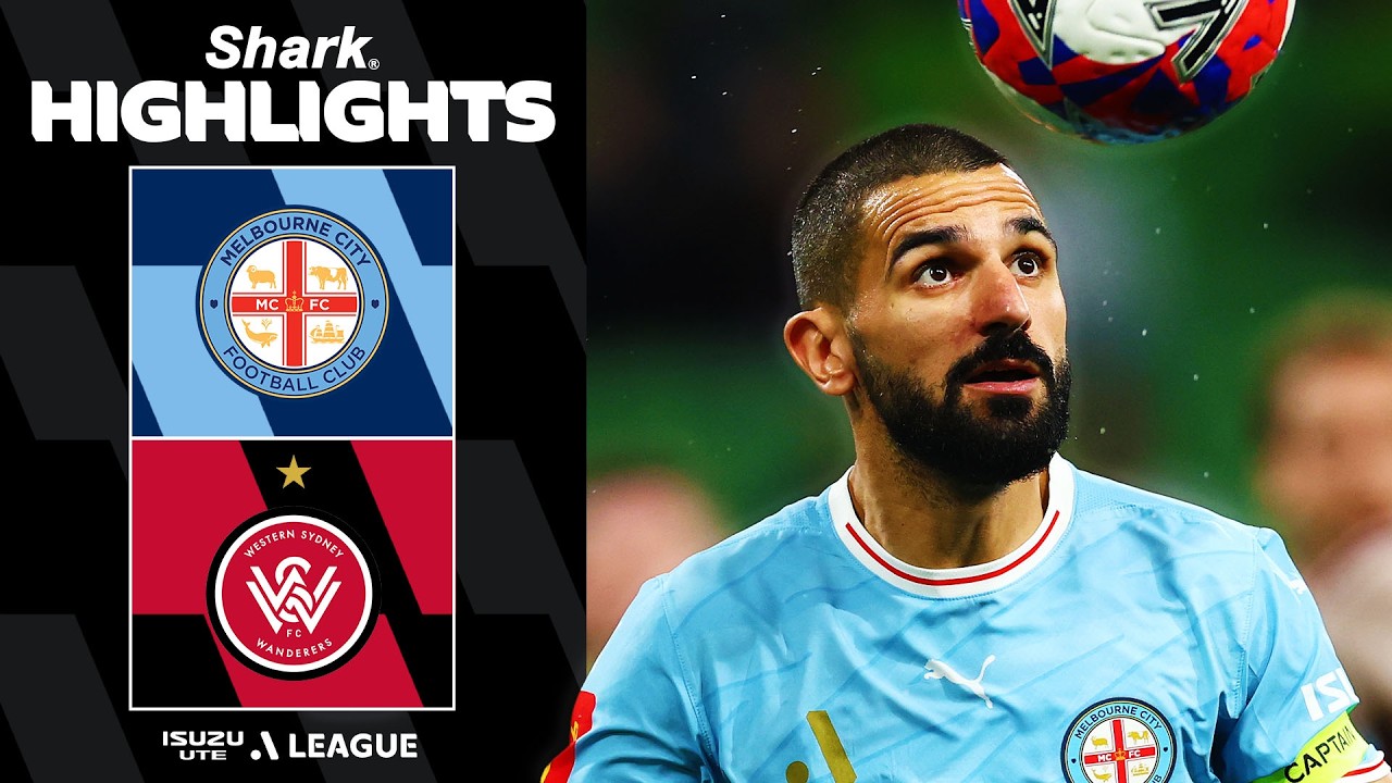 Melbourne City vs Western Sydney Wanderers Highlights