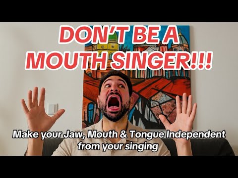 DON´T BE A "MOUTH SINGER"‼️ - Allow your Jaw, Mouth, and tongue to be INDEPENDENT of your Singing 🎵 