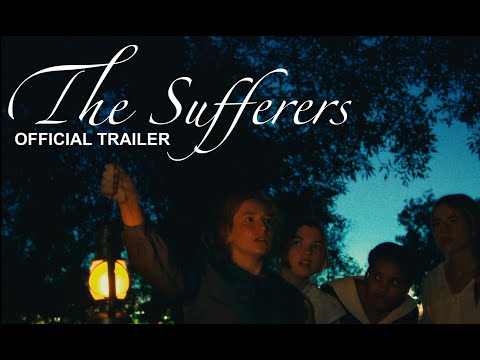 The Sufferers | Official Trailer