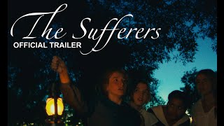 The Sufferers | Official Trailer