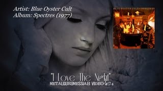 I Love The Night - Blue Oyster Cult (1977) 2012 Remastered FLAC HD Video