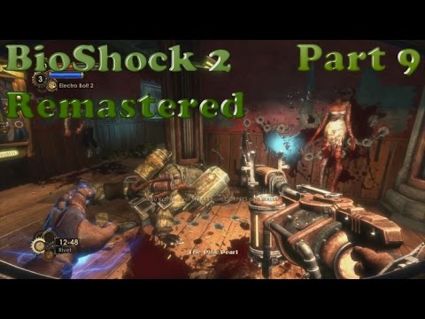 Let's Play BioShock 2 Remastered - Part 9 | Wales an' Wales for Rapture