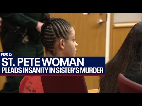 St. Pete woman pleads not guilty by reason of insanity in sister's murder