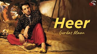 Heer (Full Video) I Gurdas Maan  I Latest Punjabi 