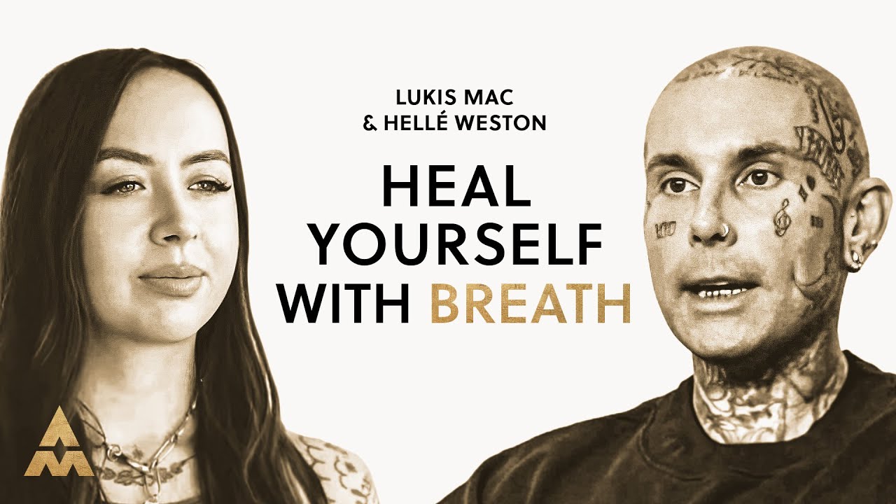 This Breathwork Technique Will CHANGE YOUR LIFE with Lukis Mac & Hellé Weston