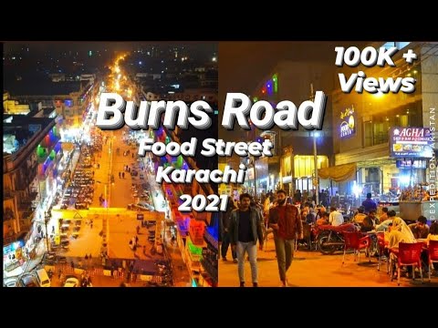 Burns Road Karachi